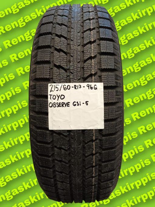 215/60R17 Toyo Observe GSi5 96Q F F 71dB/kitka+