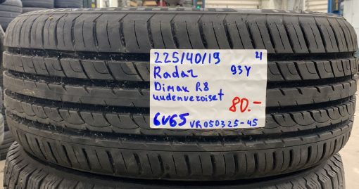 225/40R19 Radar Dimax R8 93Y kesä uudenveroiset / 6V65